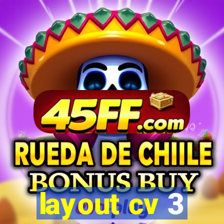 layout cv 3